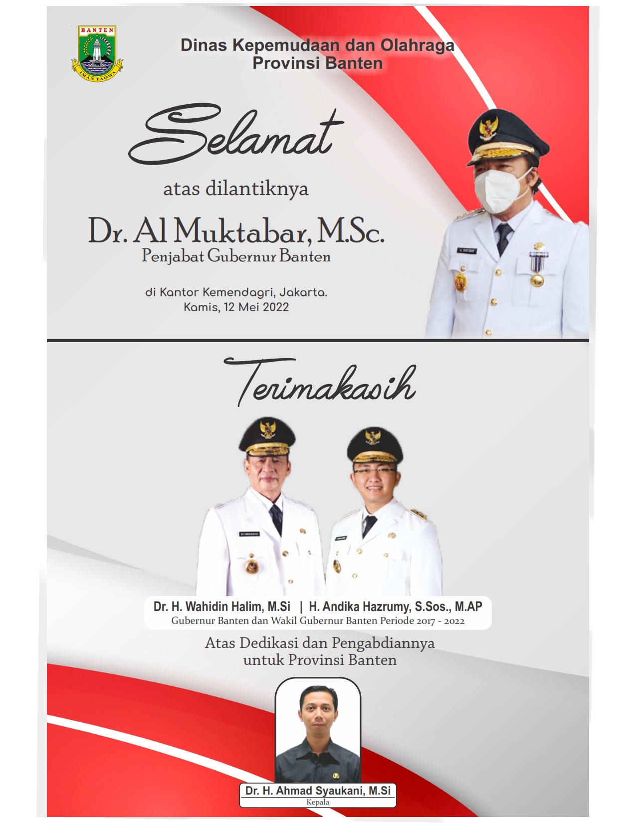 SELAMAT ATAS DILANTIKNYA Dr. Al Muktabar, M. Sc Penjabat Gubernur Banten.