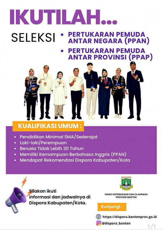 Seleksi Pertukaran Pemuda Antar Negara (PPAN)/Pertukaran Pemuda Antar Provinsi (PPAP)