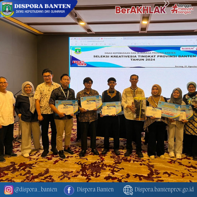 PENUTUPAN KEGIATAN SELEKSI KREATIVESIA PROVINSI BANTEN TAHUN 2024